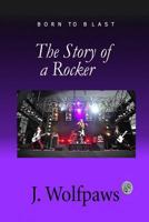 The Story of a Rocker 1725629194 Book Cover