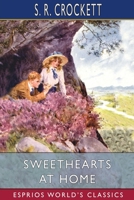 Sweethearts at Home 1514721112 Book Cover