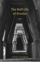 The Half-Life of Oracles 1554554470 Book Cover