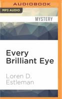 Every Brilliant Eye 0395394287 Book Cover