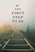 The First Step to Me (Young Adult Fiction: Coming of Age) B0FXJF1R4V Book Cover