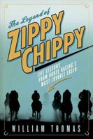 Zippy Chippy: The True Story of a Loveable Loser 0771081596 Book Cover