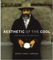 Aesthetic of the Cool: Afro-Atlantic Art and Music 193477295X Book Cover