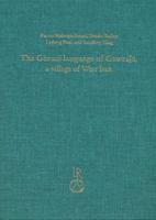 The Gorani Language of Gawraju a Village of West Iran: Texts, Grammar, and Lexicon [With CD (Audio)] 3895008559 Book Cover
