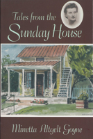 Tales from the Sunday House 0875651739 Book Cover