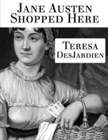 Jane Austen Shopped Here 1945458216 Book Cover