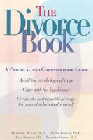 The Divorce Book: A Practical and Compassionate Guide 156731435X Book Cover
