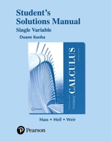Student Solutions Manual Thomas' Calculus, Single Variable 0134439074 Book Cover