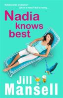 Nadia Knows Best 1402265166 Book Cover