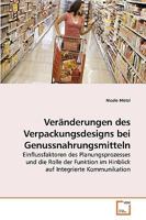 Veränderungen des Verpackungsdesigns bei Genussnahrungsmitteln 3639239342 Book Cover
