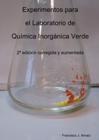 Experimentos para el Laboratorio de Qu�mica Inorg�nica Verde 1326748238 Book Cover