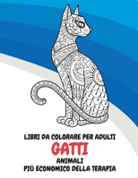 Libri da colorare per adulti - Pi economico della terapia - Animali - Gatti B08R7DWMLT Book Cover