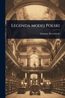 Legenda modej Polski (Polish Edition) 1024086046 Book Cover