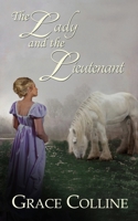 The Lady and the Lieutenant 1509248412 Book Cover