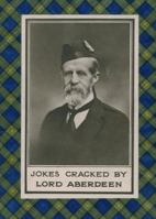 Jokes Cracked by Lord Aberdeen 0007532350 Book Cover
