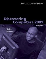 Discovering Computers 2009: Complete -Package 1423911989 Book Cover