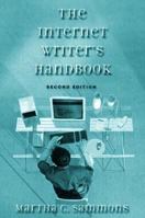 Internet Writer's Handbook, The 0321159551 Book Cover