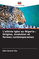 L'ethnie Igbo au Nigeria: Origine, évolution et formes contemporaines 6205309157 Book Cover