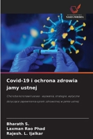 Covid-19 i ochrona zdrowia jamy ustnej (Polish Edition) 6202435895 Book Cover