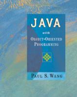 Java with Object-Oriented Programming 0534392768 Book Cover