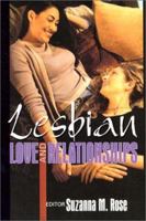 Lesbian Love and Relationships 156023265X Book Cover