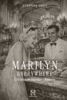 Marilyn Everywhere: L'itinerario segreto - Firenze (Hanse Media - Press Series) B0H48TLTW6 Book Cover