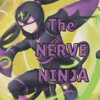 The Nerve Ninja B0DXKRN7P9 Book Cover