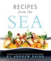 Recipes from the Sea 1908202149 Book Cover