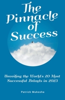 "The Pinnacle of Success: Unveiling the World's 20 Most Successful Brands in 2023" (The Goodman) B0CHY98C4D Book Cover