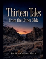 Thirteen Tales from the Other Side B0H1Z2CLZB Book Cover