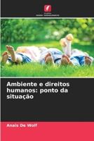 Ambiente e direitos humanos: ponto da situação 6206018911 Book Cover