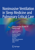 Noninvasive Ventilation in Sleep Medicine and Pulmonary Critical Care: Critical Analysis of 2018-19 Clinical Trials 3030429970 Book Cover