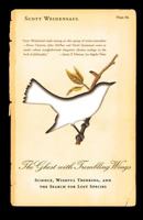 The Ghost with Trembling Wings: Science, Wishful Thinking, and the Search for Lost Species 0374246645 Book Cover
