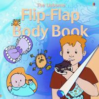 Flip Flap Body Book 074603363X Book Cover
