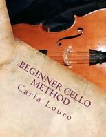 Beginner Cello Method 9899762709 Book Cover