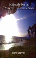 Rituals for a Peaceful Transition 0759654875 Book Cover