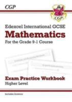 New Edexcel International GCSE Maths Exam Practice Workbook: Higher - Grade 9-1 (with Answers) 1782946705 Book Cover