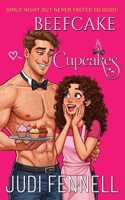 Beefcake & Cupcakes 0985453435 Book Cover