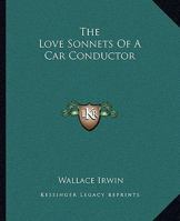 The Love Sonnets of a Car Conductor 9357393099 Book Cover