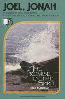 Joel/Jonah: The Promise of the Spirit (Beacon Small-Group Bible Studies) 0834112078 Book Cover