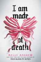 I Am Made of Death 1546104488 Book Cover