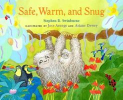 Safe, Warm, and Snug 0152163786 Book Cover