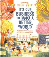 It's our Business to make a Better 1913520439 Book Cover
