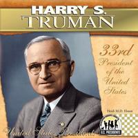 Harry S. Truman (The United States Presidents) 1604534761 Book Cover