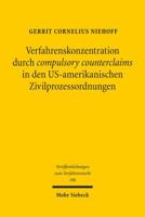 Verfahrenskonzentration Durch Compulsory Counterclaims in Den Us-Amerikanischen Zivilprozessordnungen 3161534530 Book Cover