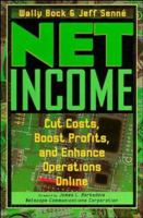 Net Income: Cut Costs, Boost Profits, and Enhance Operations Online 047128839X Book Cover