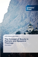 The Concept of Beauty in Patristic and Byzantine Theology 3639669010 Book Cover