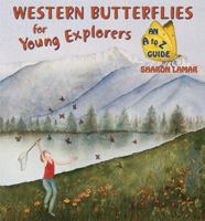 Western Butterflies for Young Explorers: An A to Z Guide 0878426140 Book Cover