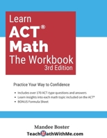 Learn ACT Math: The Workbook B09B4L3CS3 Book Cover