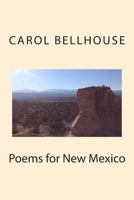 Poems for New Mexico 1494954346 Book Cover